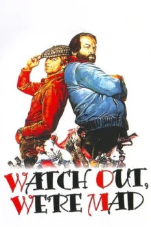 Watch Out, We’re Mad